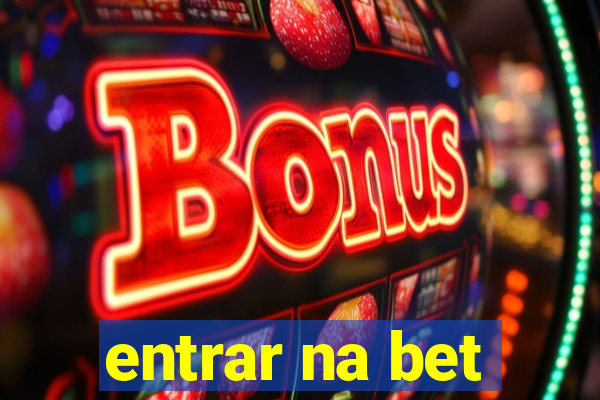 entrar na bet